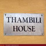 THAMBILI House