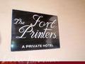 THE FORT PRINTERS Private Hotel